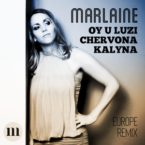 Oy U Luzi Chervona Kalyna - Europe Remix